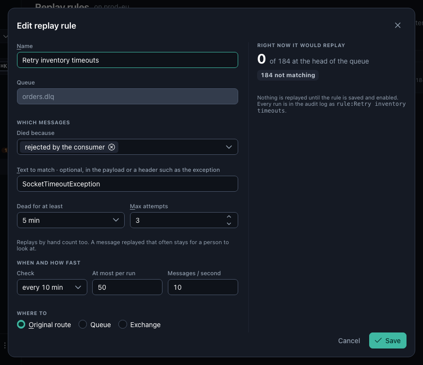 Editing a replay rule: rejected messages containing SocketTimeoutException, dead for at least 5 minutes, up to 3 attempts, every 10 minutes, 50 per run at 10 per second